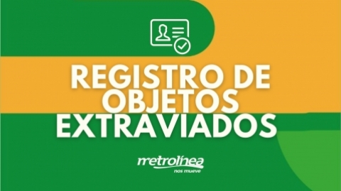 ATENCIÓN: Ya puede verificar en nuestro registro de objetos extraviados 